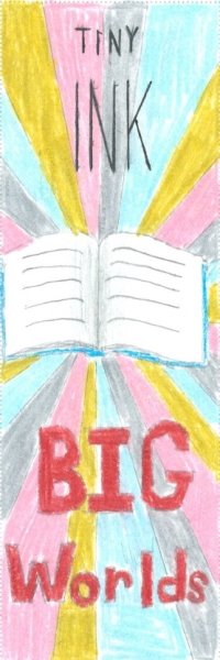 Book with "tiny ink, big worlds"